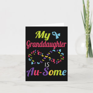 Tarjeta Mi Nieta Autista Es Un Increíble Autismo Adquirido