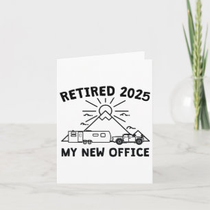 Tarjeta Mi nueva oficina - Camping de caravanas 2025 retir