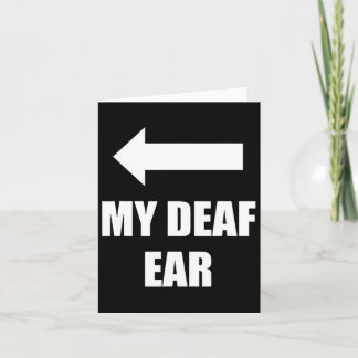 Tarjeta Mi Oído Sordo Justo Oído Es Sordo