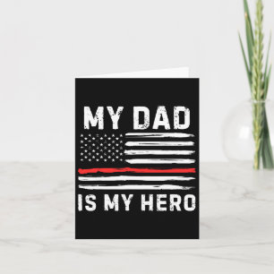 Tarjeta Mi papá es mi héroe bombero línea roja bandera ame