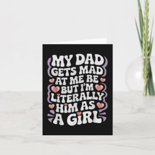 Tarjeta Mi papá se enfada conmigo, pero literalmente lo ve