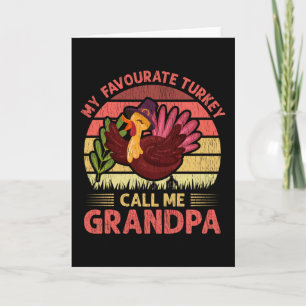 Tarjeta Mi pavo favorito llámame abuelo Día de Acción de G