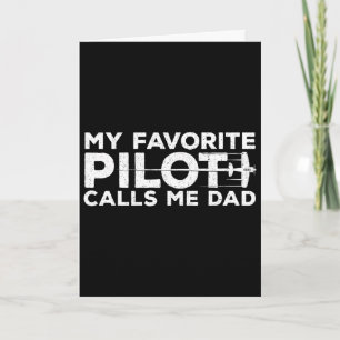 Tarjeta Mi piloto favorito me llama papá Día del Padre