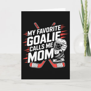 Tarjeta Mi portero favorito me llama mamá, madre de hockey