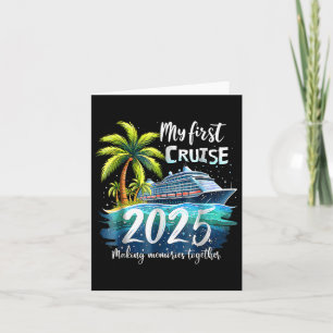Tarjeta Mi primer crucero 2025 divertida primera vez de vi