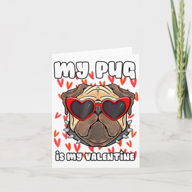 Tarjeta Mi Pug En Mi San Valentín Día De San Valentín Cute (Anverso)