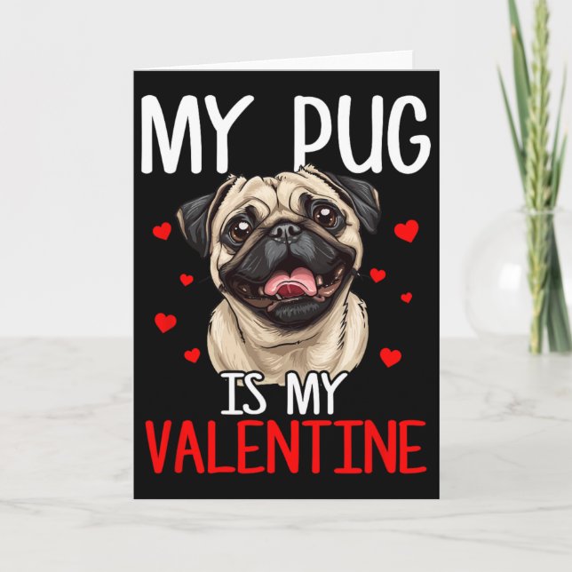 Tarjeta Mi Pug es mi San Valentín  (Anverso)