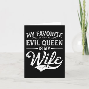 Tarjeta Mi Reina Mal Favorita Es Mi Novedad Esposa