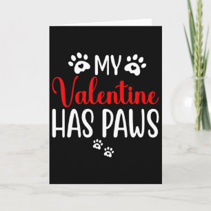 Tarjeta Mi San Valentín Tiene Patas Divertido Gato Perro A