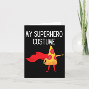 Tarjeta Mi superhéroe pizza con disfraz de Cape Halloween