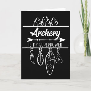Tarjeta Mi Superpoder Es El Arco De Tiro Con Arco 