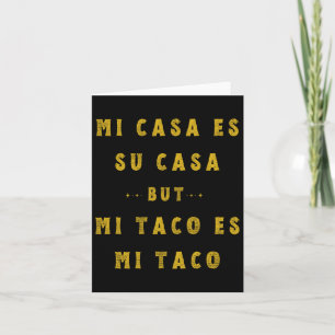 Tarjeta Mi Taco Es Mi Taco Cinco De Mayo Comida Mexicana S