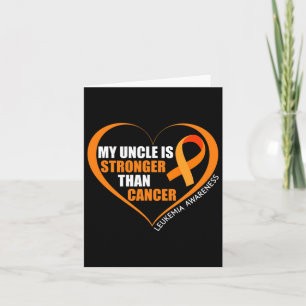 Tarjeta Mi Tío Es Más Fuerte Que Los Awarenes De Leucemia