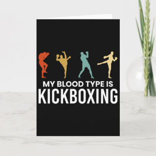 Tarjeta Mi tipo de sangre es kickboxing kickboxer
