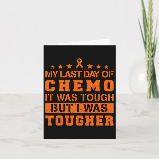 Tarjeta Mi Último Día De Chemo Fue Duro Pero Fui Más Difíc (Anverso)