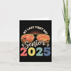 Tarjeta Mi último primer día Senior 2025 Regreso a la escu