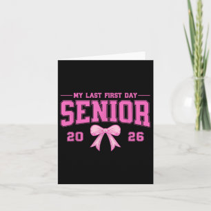 Tarjeta Mi Último Primer Día Senior 2026 Cl De Graduación