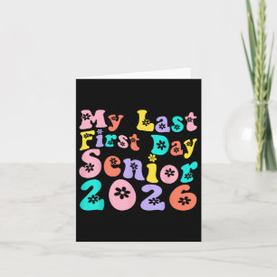 Tarjeta Mi Último Primer Día Senior 2026 Volver A La Idea