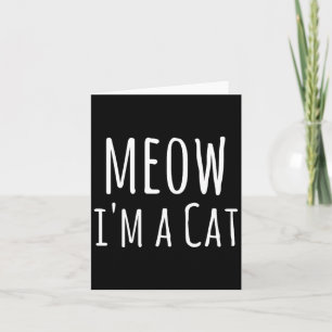 Tarjeta Miau Un Gato - Gato Divertido Amante Gato Pereza H