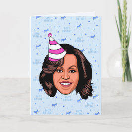TARJETA MICHELLE OBAMA BIRTHDAY