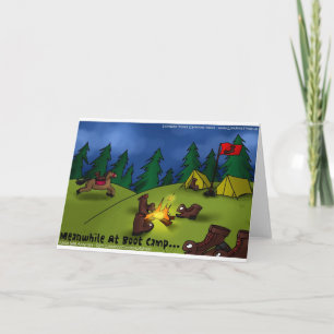 Tarjeta Mientras tanto en Boot Camp Funny Tees Cards Gifts
