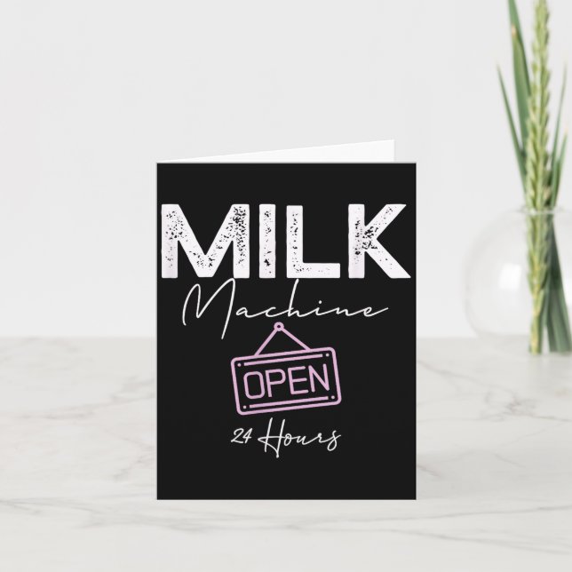 Tarjeta Milk Machine Open 24 Hours Funny Breastfeeding New (Anverso)