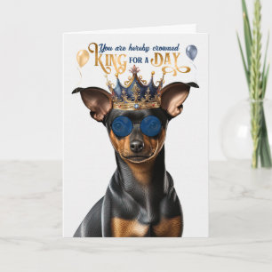 Tarjeta Min Pin Funny Dog King por día cumpleaños divertid
