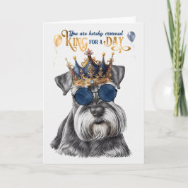 Tarjeta Ministra de Schnauzer King por un día de cumpleaño