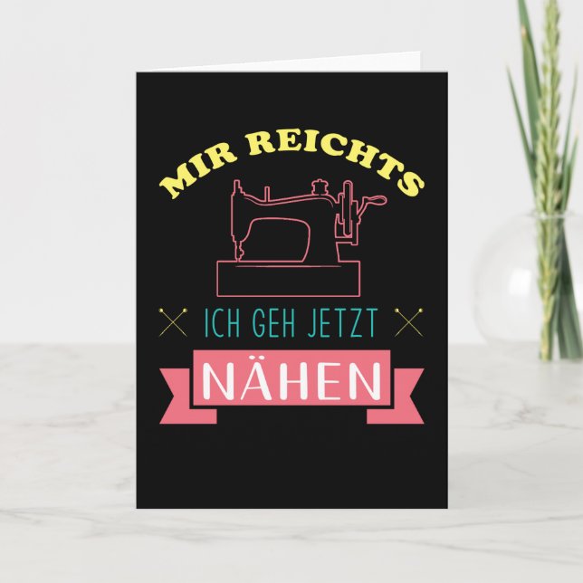 Tarjeta Mir reichts ich geh nähen (Anverso)