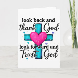 Tarjeta Mira atrás y da gracias a Dios Mira adelante y con