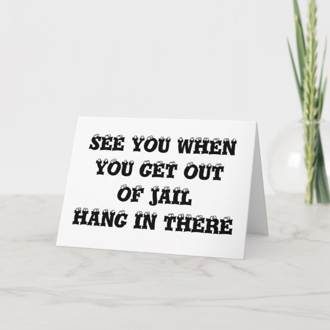 TARJETA MIRA CUANDO SALES DE LA CÁRCEL (Anverso)