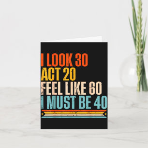 Tarjeta Mirar hacia atrás 30 actuar 20 sentirme como 60 de