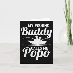 Tarjeta Mis amigos pescadores me llaman Popo Día del Padre