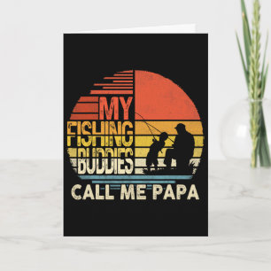 Tarjeta Mis compañeros de pesca me llaman camisa de papá D