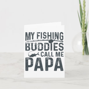 Tarjeta Mis compañeros de pesca me llaman Papá divertido D