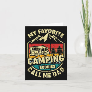 Tarjeta Mis compañeros favoritos de camping me llaman papá