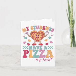 Tarjeta Mis Estudiantes Tienen Una Pizza De Mi Maestro De