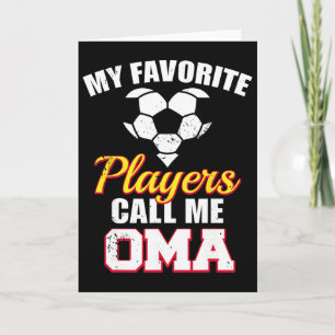 Tarjeta Mis jugadores favoritos me llaman Oma divertido fú