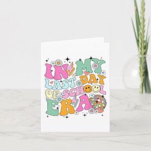 Tarjeta Mis Últimos Días En La Era Escolar Niños Maestros 