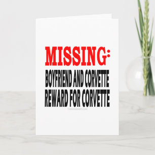 Tarjeta Missing Boyfriend and Corvette: Reward for Corvett