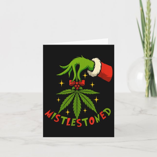 Tarjeta Mistlestoned Weed Leaf Funny Stoner Christmas  (Anverso)