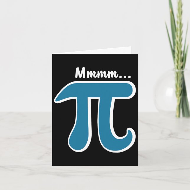 Tarjeta Mmm Pi Mmm Pie Shirt Pi Day S 2025 Math Pun (Anverso)