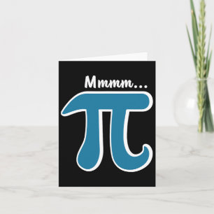 Tarjeta Mmm Pi Mmm Pie Shirt Pi Day S 2025 Math Pun