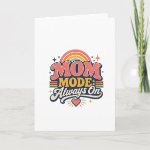 Tarjeta Modo Mamá Siempre Activado Regalo del Día Retro de