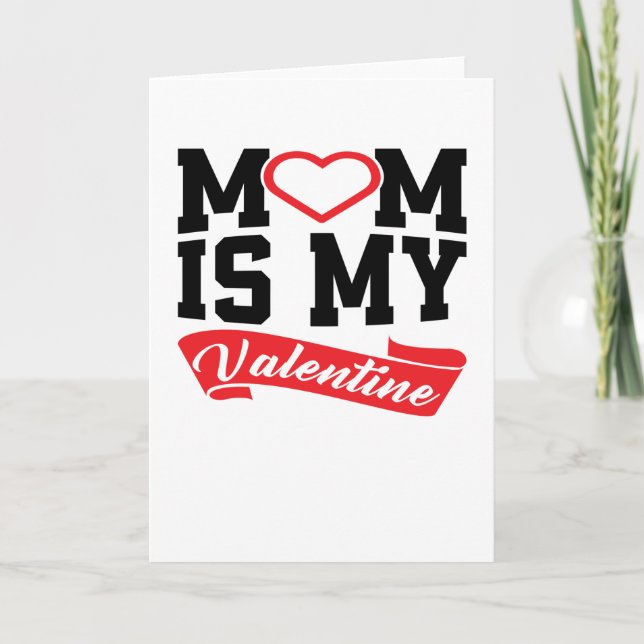 Tarjeta MoM Es Mi San Valentín | Regalos del Día de la Mad (Anverso)