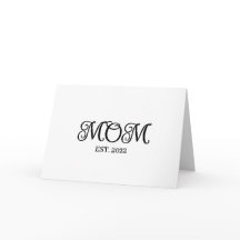 Mom Established Mother's Day Modern Script 