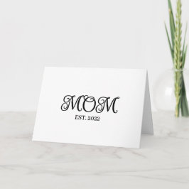 Tarjeta Mom Established Mother's Day Modern Script 