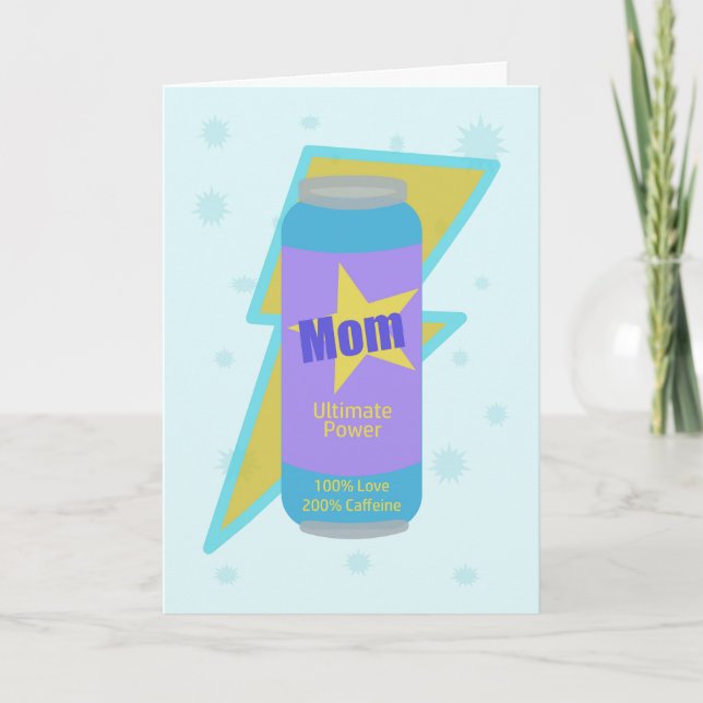 Tarjeta Mom Happy Birthday Energized Power Love Caffeine (Anverso)