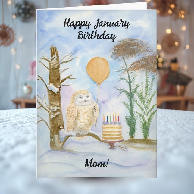 Tarjeta Mom Happy January Birthday Owl Cake (Subido por el creador)