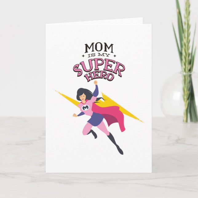 Tarjeta Mom is my superhero (Anverso)